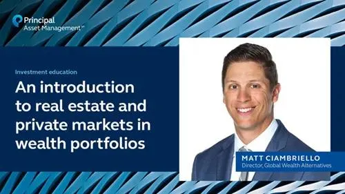 An introduction to real estate and private markets in wealth portfolios video cover.